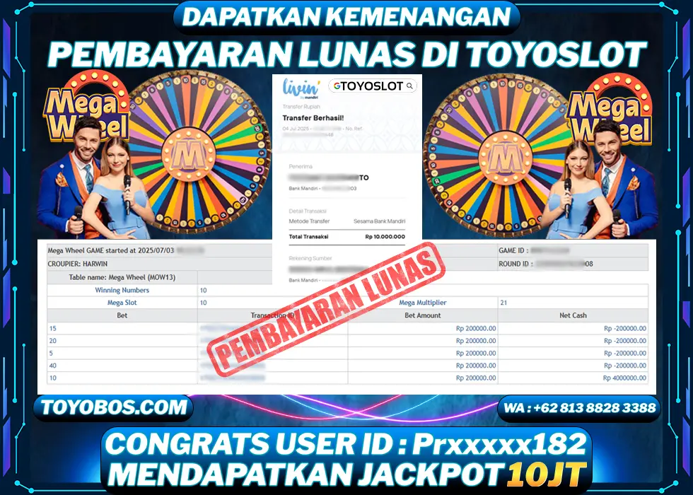 TOYOSLOT - BUKTI KEMENANGAN Mega Wheel Rp10,000,000,- LUNAS